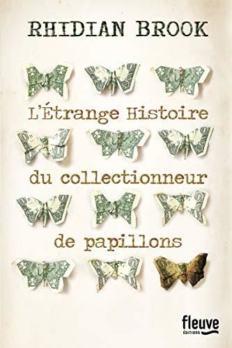L'Etrange histoire du collectionneur de papillons
