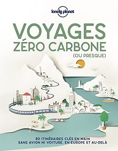 Voyages zéro carbone ou presque